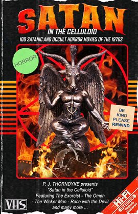 Cover image for Satan in the Celluloid: 100 Satanic and Occult Horror Movies of the 1970s