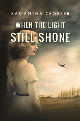 Cover image for When the Light Still Shone