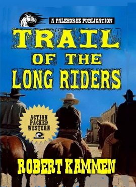 Imagen de portada para Trail of the Long Riders