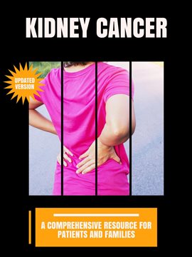 Cover image for Kidney Cancer: A Comprehensive Resource for Patients and Families