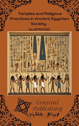 Cover image for Temples and Religious Practices in Ancient Egyptian Society