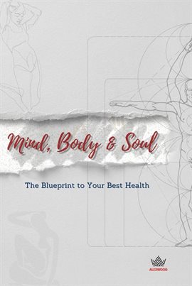 Cover image for Mind, Body & Soul