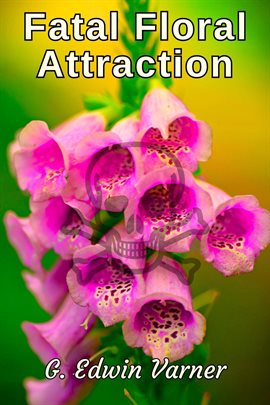 Cover image for Fatal Floral Attraction