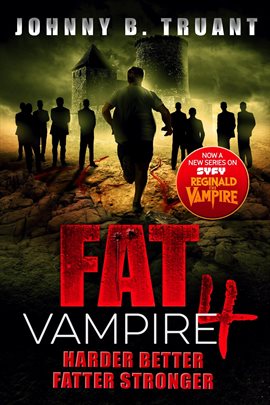 Cover image for Fat Vampire 4: Harder Better Fatter Stronger