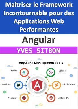 Cover image for Angular : Maîtriser le Framework Incontournable pour des Applications Web Performantes