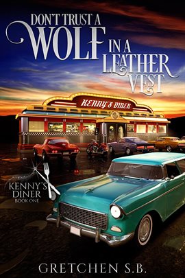 Cover image for Don't Trust a Wolf in a Leather Vest