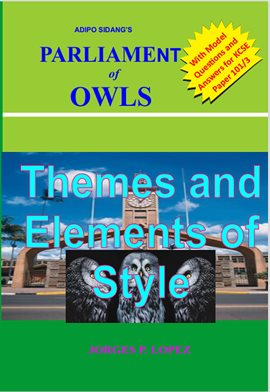 Cover image for Adipo Sidang's Parliament of Owls: Themes and Elements of Style