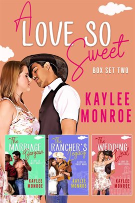 Cover image for A Love So Sweet (Books #4 - #6)