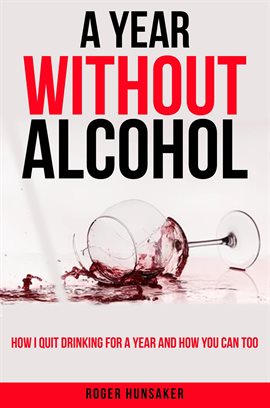 Imagen de portada para A Year Without Alcohol