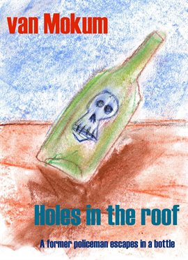 Cover image for Holes in the roof