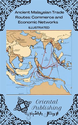 Cover image for Ancient Malaysian Trade Routes: Commerce and Economic Networks
