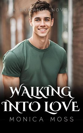 Cover image for Walking Into Love