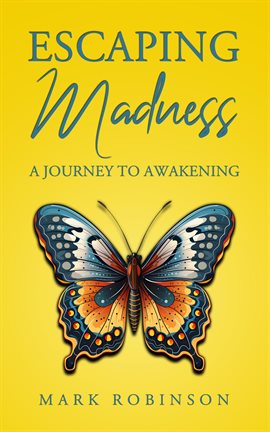 Cover image for Escaping Madness