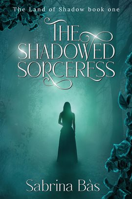 Imagen de portada para The Shadowed Sorceress