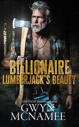 Cover image for Billionaire Lumberjack's Beauty
