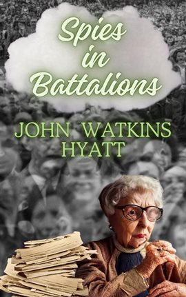 Imagen de portada para Spies in Battalions