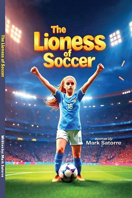 Cover image for The Lioness of Soccer