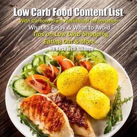 Cover image for Low Carb Food Content List - With Carbohydrate Nutritional Information - What to Enjoy & What to ...