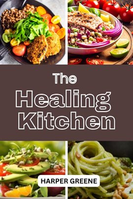 Cover image for The Healing Kitchen