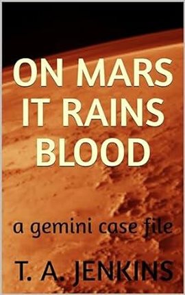 Cover image for On Mars It Rains Blood