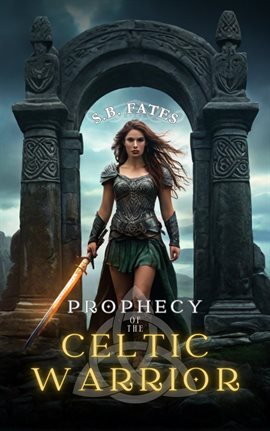 Cover image for Prophecy of the Celtic Warrior
