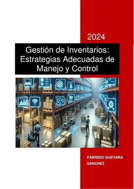 Cover image for Gestión de Inventarios: Estrategias Adecuadas de Manejo y Control