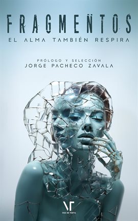 Cover image for Fragmentos: El alma también respira