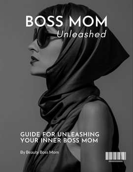 Cover image for Boss Mom Unleashed