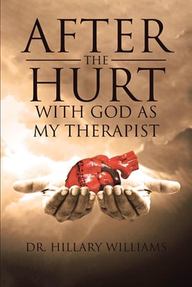 Cover image for After th Hurt With God Has My Therapist