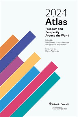 Cover image for 2024 Atlas: Freedom and Prosperity Around the World