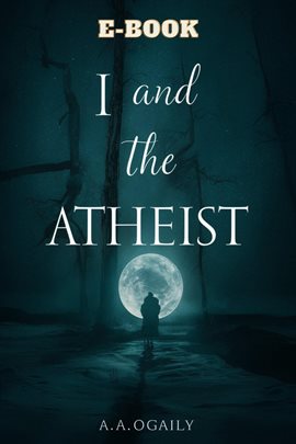 Cover image for I and the atheist