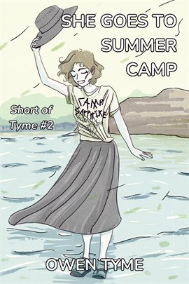 Cover image for She Goes to Summer Camp