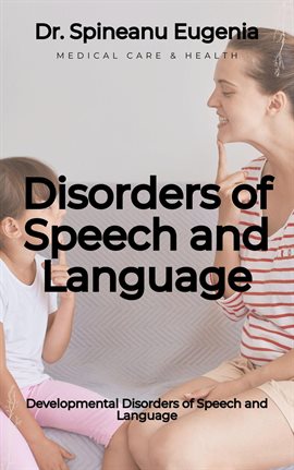 Cover image for Developmental Disorders of Speech and Language