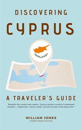 Cover image for Discovering Cyprus: A Traveler's Guide