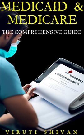 Imagen de portada para Medicaid & Medicare: The Comprehensive Guide