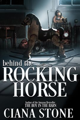 Cover image for Behind the Rocking Horse