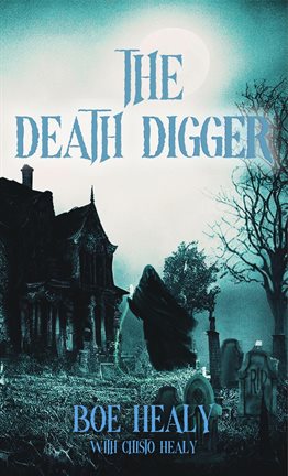 Cover image for The Death Digger