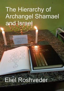 Cover image for The Hierarchy of Archangel Shamael and Israel