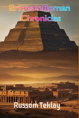 Imagen de portada para Eritrea's Roman Chronicles