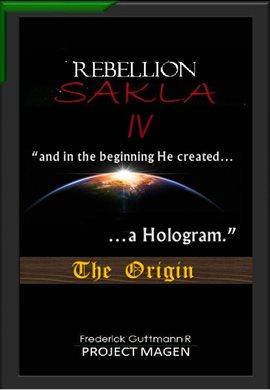 Cover image for In the Beginning God Created a Hologram (The Origin)