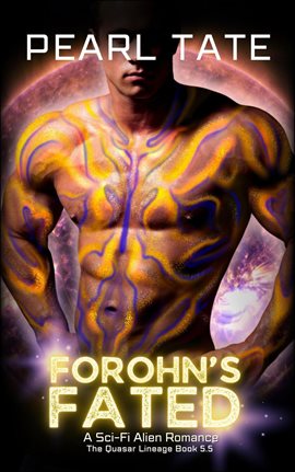 Imagen de portada para Forohn's Fated - A Sci-Fi Alien Romance
