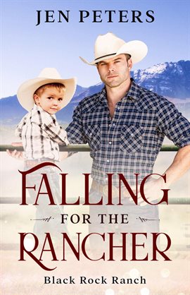 Cover image for Falling for the Rancher