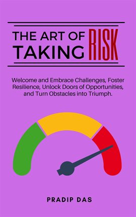 Cover image for The Art of Taking Risk