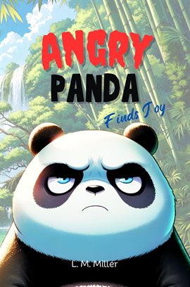 Imagen de portada para Angry Panda: Finds Joy
