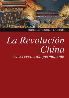 Cover image for La Revolución China