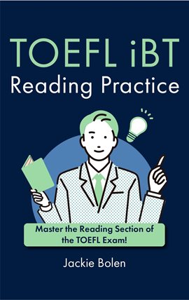 Cover image for TOEFL iBT Reading Practice: Master the Reading Section of the TOEFL Exam!