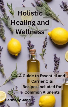 Cover image for Holistic Healing and Wellness