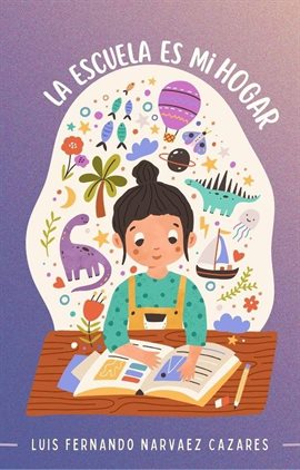 Imagen de portada para La Escuela es mi Hogar