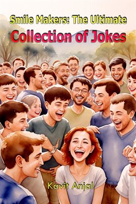 Cover image for Smile Makers: The Ultimate Collection of Jokes