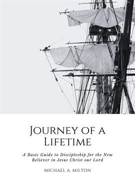 Imagen de portada para Journey of a Lifetime: A Basic Guide to